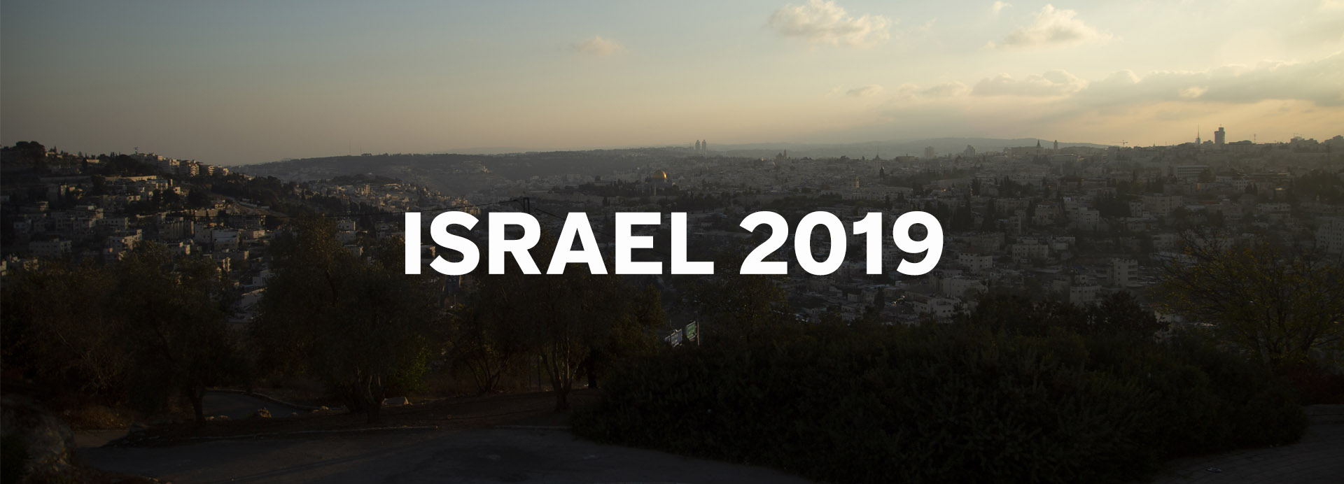 Israel Trip 2019